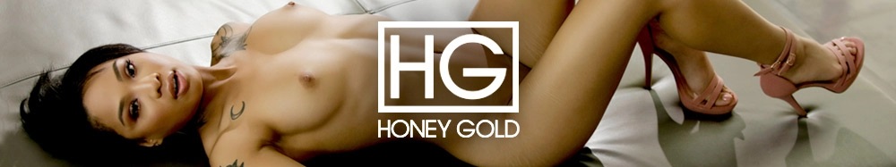 Click here for more from official HoneyGoldxxx.com